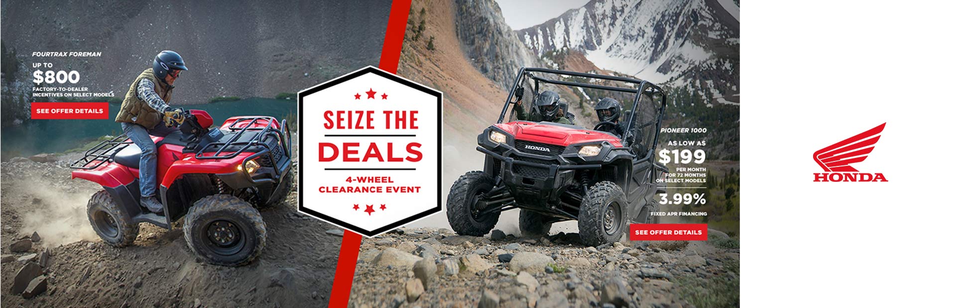 Honda: Seize The Deals - Factory-To-Dealer Incentives